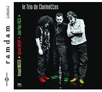 Le Trio De Clarinettes - Ramdam