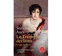 Le triomphe des lions (Les Florio, Tome 2)