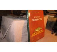 Le triomphe du trompe l'oeil 081794 (Beaux Livres)