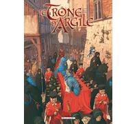 Le Trône d'argile T04 La Mort des rois (4)
