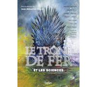 Le Trône de fer et les sciences