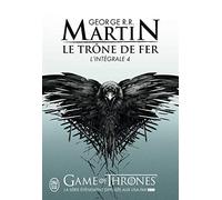 Le Trone De Fer, Integrale Volume 4