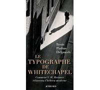 Le Typographe de Whitechapel: Comment Y. H. Brenner réinventa l'hébreu moderne