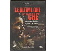 Le "Ultime Ore Del ""Che"" "