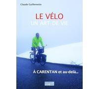 Le vélo un art de vie