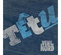 Le Vent Du Nord - Têtu