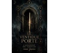 Le Ventidue Porte: L'assassino dei Tarocchi