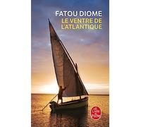 Le ventre de l'Atlantique (Le Livre de Poche)