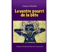 Le ventre pourri de la bête