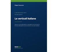 Le verticali italiane | HotelMath Volume 5: Revenue Management (Hotel Math | Revenue Management per strutture Ricettive)