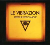 Le Vibrazioni - Officine