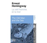 Le vieil homme et la mer – The Old Man and the Sea – Bilingual Folio – Gallimard
