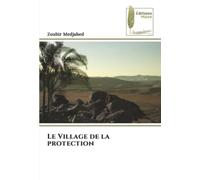 Le Village de la protection