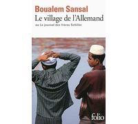 Le Village De L'Allemand, Ou Le Journal DES Freres Schiller (Folio) by Sansal, Boualem (August 24, 2009) Mass Market Paperback