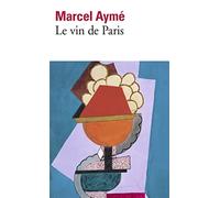 Le Vin De Paris: 1515 (Collection Folio)