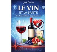 Le vin et la santé