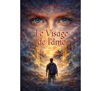 Le Visage de l'âme