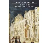 Le vite di Monsu Desiderio