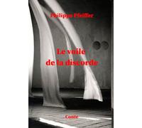 Le voile de la discorde: Conte