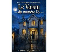 Le Voisin du numéro 13 (Cauchemars de Minuit)