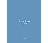 Le Volcan: Le Havre (BUILT EVIDENCE)
