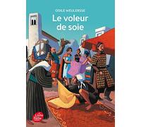 Le voleur de soie (Livre de Poche Jeunesse)