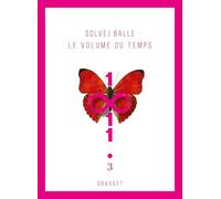 Le volume du temps 3: Roman étranger