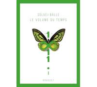 Le volume du temps - Tome 1: Roman