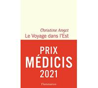 Le voyage dans l'Est: Roman