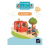 Le Voyage de Lili et Paco CP - Méthode de lecture - Ed. 2023 - Cahier d'activités 1: Cahier 1