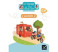 Le Voyage de Lili et Paco CP - Méthode de lecture - Ed. 2023 - Cahier d'activités 2: Cahier 2