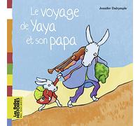Le voyage de Yaya et son papa
