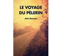 Le Voyage du Pèlerin