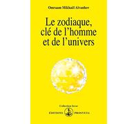 Le zodiaque, clé de l'homme et de l'univers