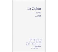 Le Zohar - Genèse T3: Vayéchev et Miqets: 0003
