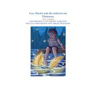 LEA, DER KLEINE BÄR UND DIE ANDEREN AM BALATON