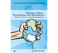 Lea Dohm Felix Climate Action - Psychologie der Klimakrise: Handlun (Paperback)