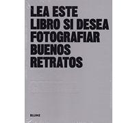 Lea este libro si desea tomar buenos retratos