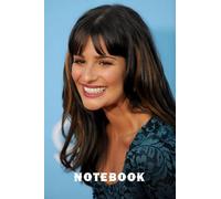 Lea Michele Notebook / Journal Gift For Women, Men, Kids | 100 Pages, 6x9, Soft Cover, Matte Finish #153