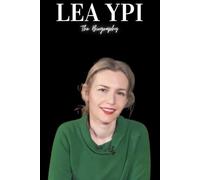 Lea Ypi: The Biography