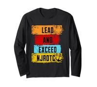 Lead and Exceed NJROTC Cadet US Naval JROTC Military Student Long Sleeve T-Shirt
