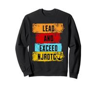Lead And Exceed NJROTC Cadet US Naval JROTC Military Student Sweatshirt