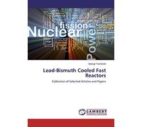 Lead-Bismuth Cooled Fast Reactors: Collection of Selected Articles and Papers