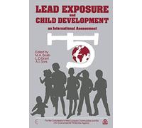 Lead Exposure and Child Development: An International Assessment