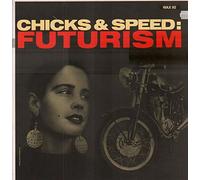 Lead Into Gold - Chicks+Speed: Fut [Vinyl Maxi-Single] [VINYL]