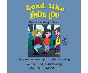 Lead Like Linda Lou: Understanding Others: 2