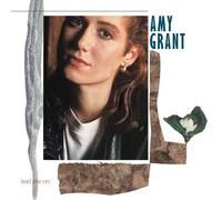 Lead Me On by Amy Grant