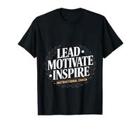 Lead Motivate Inspire Instructional Coach Leadership - T-Shirt