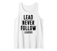 Lead Never Follow Leaders Leadership Mindset Motivational Tank Top