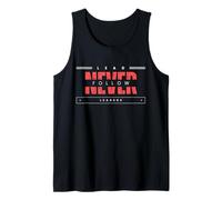 Lead Never Follow Leaders Tank Top